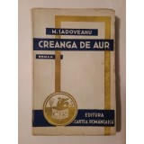 M. Sadoveanu - Creangă de aur (ediție revăzută)