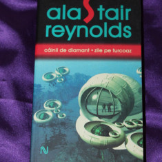 Alastair Reynolds - Cainii de diamant . Zile de turcoaz