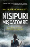 Nisipuri miscatoare - Malin Persson Giolito - Rao