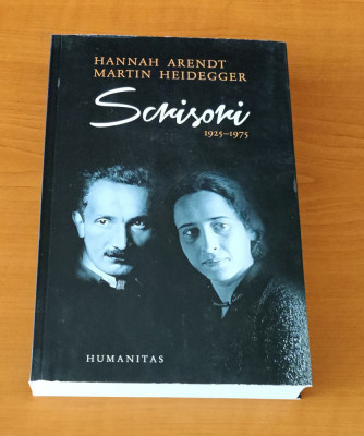 Hannah Arendt / Martin Heidegger - Scrisori 1925-1975 foto