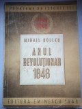 Anul revolutionar 1848 - Mihail Roller - Probleme de istorie (II)