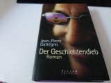Der Geschichtendieb - Jean -Pierre Gattegno