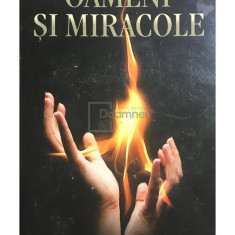 Helene Renard - Oameni și miracole (editia 2010)