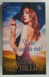 VINO SI SARUTA - MA de SUSAN ELIZABETH PHILLIPS , 2020