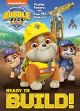 Ready to Build! (Paw Patrol: Rubble &amp; Crew)