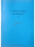 Dim. Pacurariu - Comunicarile Hyperion, vol. 6 (Editia: 1997)