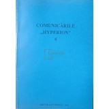 Dim. Pacurariu - Comunicarile Hyperion, vol. 6 (Editia: 1997)