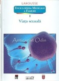 Enciclopedia Medicala a Familiei Larousse, Vol. II, Adevarul, 2011, 187 pagini, Cartonata