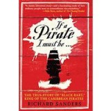 If a Pirate I Must Be...