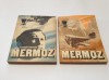 JOSEPH KESSEL - MERMOZ (2 VOL) - Editura Meridiane, 1985, Colectia Delfin, Beletristica Aventura