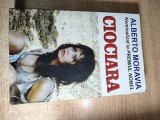 Alberto Moravia - Ciociara (Editura Orizonturi, 2014)