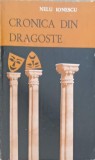 Cronica din Dragoste - Nelu Ionescu (cu dedicatie) - Junimea 1982 - Filosofie Romaneasca