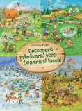 Descopera Primavara, Vara, Toamna Si Iarna, Christine Kugler - Editura Univers Enciclopedic