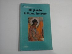 MIT SI SIMBOL IN VECHIUL TESTAMENT - FLORIN MIHAESCU foto