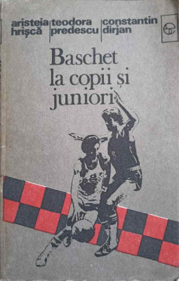 BASCHET LA COPII SI JUNIORI-A. HRISCA, T. PREDESCU, C. DIRJAN foto