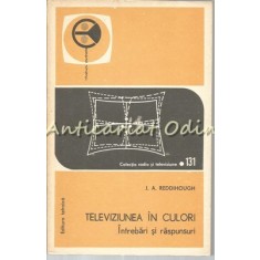 Televiziunea In Culori - J. A. Reddihough