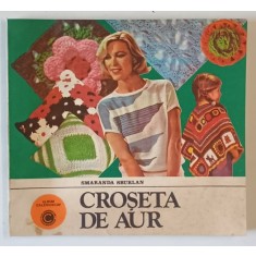 CROSETA DE AUR de SMARANDA SBURLAN , 1983