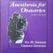 ANESTHESIA FOR OBSTETRICS-SOL M. SHNIDER, GERSHON LEVINSON-244725