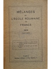 V. Munteanu - Melanges de l&amp;#039;ecole Roumaine en France, II-eme partie (Editia: 1924) foto