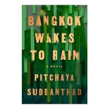 Bangkok Wakes to Rain