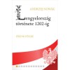 Lengyelorsz&aacute;g t&ouml;rt&eacute;nete 1202-ig - Ősienk f&ouml;ldje - Andrzej Nowak