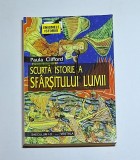 Scurtă istorie a sf&acirc;rșitului lumii &ndash; Aut. Paula Clifford, Trad. Agop Bezerian, Ed. Saeculum I.O./Vestala, 1999