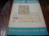 Tudor Vianu - Studii de literatura universala si comparata - 1963