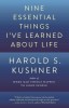 Nine Essential Things I&#039;ve Learned about Life