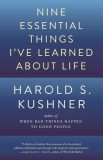 Nine Essential Things I&#039;ve Learned about Life