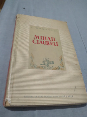 MIHAIL CIAURELI -I.MANEVICI 1953 foto