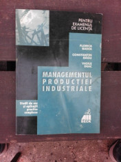 MANAGEMENTUL PRODUCTIEI INDUSTRIALE - FLORICA BADEA (PENTRU EXAMENUL DE LICENTA) foto