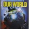 THE COMPLETE GUIDE TO OUR WORLD by STEVE PARKER , 2012