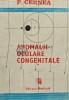 Anomalii oculare congenitale Vol. 1 - 1990 - P. Cernea (AC22)