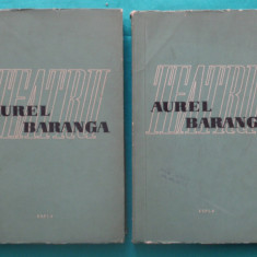 Aurel Baranga – Teatru ( antologie in doua volume )