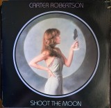 Disc Vinil Carter Robertson - Shoot The Moon -ABC Records - AA-1052