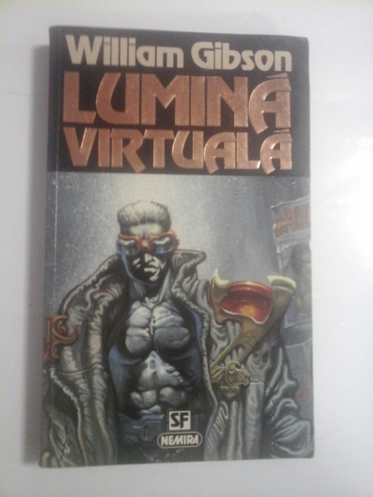LUMINA VIRTUALA - WILLIAM GIBSON