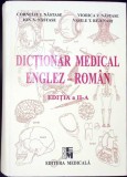 DICTIONAR MEDICAL ENGLEZ-ROMAN-CORNELIU I. NASTASE, VIORICA V. NASTASE, ION V. NASTASE, VASILE T. BEJENARI-343470