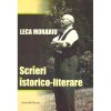 Leca Morariu - Scrieri istorico-literare - dedicatie autor -