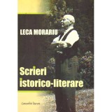 Leca Morariu - Scrieri istorico-literare - dedicatie autor -