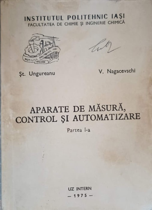 APARATE DE MASURA, CONTROL SI AUTOMATIZARE. PARTEA 1-ST. UNGUREANU, V. NAGACEVSHI-236215
