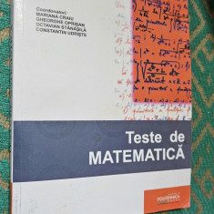 TESTE DE MATEMATICA ADMITEREA POLITEHNICA CRAIU OPRISAN UDRISTE STANASILA