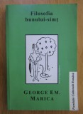 George Em. Marica - Filosofia bunului-simt
