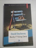 Cumpara ieftin Bucky F&quot;cking Dent (roman) - David Duchovny
