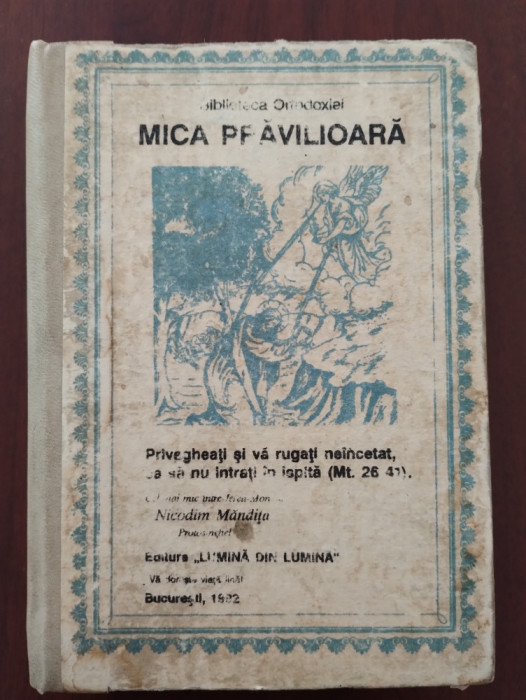 Mica prăvilioară - protos. Nicodim Măndiță 1992 Lumină din Lumină