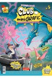 Aventuri si cunoastere in benzi desenate. Club miniGrafic Nr.3, Grupul Art