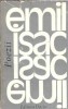 Poezii Emil Isac - Editura Dacia 1986, Literatura Romana Clasic, Coperta Cartonata/Brosata, Stare Buna
