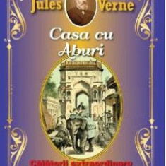 Casa cu aburi. Asia - Jules Verne