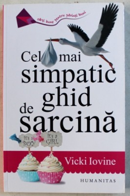 CEL MAI SIMPATIC GHID DE SARCINA de VICKI IOVINE , 2017 foto