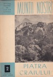 Muntii Piatra Craciului (Muntii nostri 2)