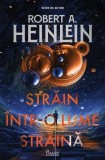 Străin &icirc;ntr-o lume străină - Hardcover - Robert A. Heinlein - Paladin